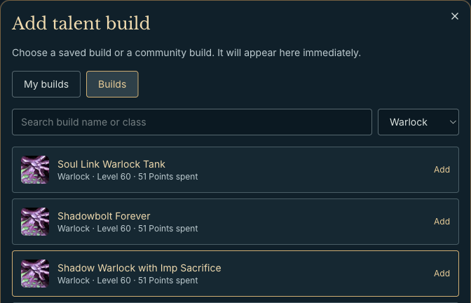 Build picker with My builds and Builds tabs, a Warlock filter, and community builds to add.